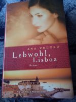 Lebwohl, Lisboa v. Ana Veloso, neu Sachsen-Anhalt - Aschersleben Vorschau