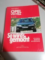 Reparaturleitfaden  So wird es gemacht Opel Vectra  Band 101 Hessen - Höchst im Odenwald Vorschau