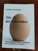 Das Ei des Kolumbus Barbara Simonsohn Nordrhein-Westfalen - Engelskirchen Vorschau