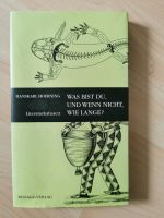 Hoerning: Was bist du, und wenn nicht, wie lange? Leipzig - Altlindenau Vorschau