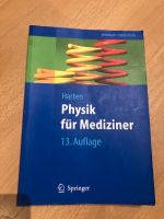 Physik für Mediziner Harten 13. Auflage Schleswig-Holstein - Kiel Vorschau