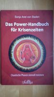 Sonja Ariel von Staden - Das Powerhandbuch für Krisenzeiten Bayern - Egg Vorschau