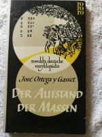 José Ortega y Gasset - Der Aufstand der Massen Niedersachsen - Ilsede Vorschau