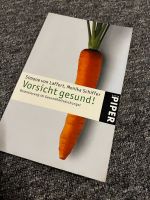 Schiffer Monika , Vorsicht gesund ! Leipzig - Möckern Vorschau