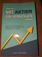 Jakob F. Horstmann Jeder kann mit Aktien ein Vermögen aufbauen Niedersachsen - Lutter am Barenberge Vorschau