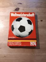 Fußball - Weltmeisterschaft 1974 - Buch 1974 Köln - Lindenthal Vorschau