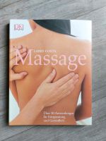 Buch: Massage von Larry Costa mit über 30 Anwendungen Entspannung Baden-Württemberg - Mötzingen Vorschau