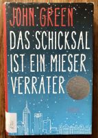 Das Schicksal ist ein mieser Verräter von John Green Hessen - Fulda Vorschau