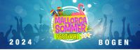 2 x Mallorca Sommer Festival Bogen 2024 Bayern - Viechtach Vorschau