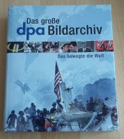 Das große DPA Bildarchiv Buch gebunden Niedersachsen - Wilhelmshaven Vorschau