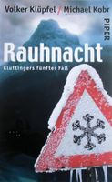Kluftingers fünfter Fall „Rauhnacht“ von Klüpfel und Kobr Thüringen - Weimar Vorschau