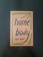 Home body von Rupi Kaur Gedichte Poetry Niedersachsen - Bad Münder am Deister Vorschau