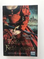 Historischer Roman: Sabine Weiß - „Die Tochter des Fechtmeisters“ Baden-Württemberg - Bietigheim-Bissingen Vorschau