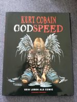 Kurt Cobain Nirvana Godspeed Buch Comic Kr. München - Ottobrunn Vorschau