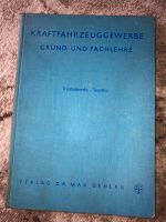 Lehrbuch Kraftfahrzeuggewerbe Grund-&Fachlehre Retro Rheinland-Pfalz - Andernach Vorschau