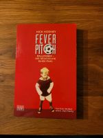 Nick Hornby: Fever Pitch, Ballfieber- die Geschichte eines Fans Nordrhein-Westfalen - Hennef (Sieg) Vorschau