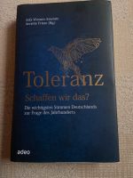 * NEU * Buch: Toleranz, schaffen wir das? / Adeo-Verlag Baden-Württemberg - Jettingen Vorschau