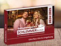 Schlemmerblock 2025 Ulm/Neu-Ulm - Gültig bis 01.12.2025 Bayern - Neu Ulm Vorschau