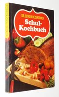 Dr. Oetker Rezeptbuch Schul-Kochbuch / Schulkochbuch Baden-Württemberg - Graben-Neudorf Vorschau