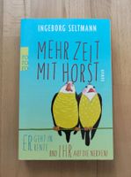Ingeborg Seltmann - Mehr Zeit mit Horst er geht...soft cover Kreis Pinneberg - Schenefeld Vorschau