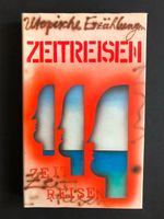 Utopische Erzählungen, Zeitreisen. Hrsg. Gerda Zschocke 273Seiten Mitte - Wedding Vorschau