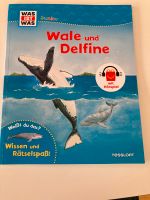 Wale und Delfine, Was ist Was Junior, Versand oder Abholung IN Bayern - Ingolstadt Vorschau