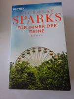 Nicholas Sparks: Für immer der Deine. Roman Rheinland-Pfalz - Bolanden Vorschau