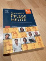 Arbeitsbuch Pflege heute 4. Auflage (Urban und Fischer) Baden-Württemberg - Karlsruhe Vorschau