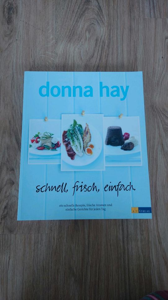 Donna Hay - schnell, frisch, einfach - AT Verlag in Braunschweig