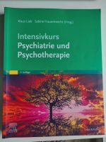 Intensivkurs Psychiatrie und Psychotherapie 9. Auflage Bayern - Schonungen Vorschau