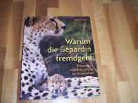Bildband - Warum die Gepardin fremd geht - Lewis Smith Hannover - Herrenhausen-Stöcken Vorschau