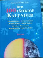 Der 100 jährige Kalender ( neuwertig  ) Berlin - Wilmersdorf Vorschau