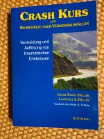 Buch Crash-Kurs zur Selbsthilfe nach Verkehrsunfällen Nordrhein-Westfalen - Bad Salzuflen Vorschau
