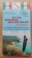 WOMO, Mit dem Wohnmobil nach Süd- Italien, Teil 2: der Westen, Bayern - Deggendorf Vorschau