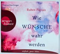 Wie Wünsche wahr werden - CD Hörbuch mit 3CDs von Ruben Papian !! Hessen - Griesheim Vorschau