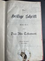 hlg Schrift,1.Teil-altes Testament,4. Auflage,8. Ausgabe 1891 Nordrhein-Westfalen - Bergisch Gladbach Vorschau