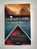 SARAH LARK--DAS GOLD der MAORI--mitreißend fesselnde NEUSEELAND-S Bayern - Leipheim Vorschau
