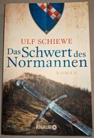 Ulf Schiewe "Das Schwert des Normannen" Historischer Roman 2013 Berlin - Steglitz Vorschau