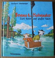 Bruno & Holunder Zwei Kater auf großer Fahrt, Heribert Schulmeyer Rheinland-Pfalz - Neustadt an der Weinstraße Vorschau