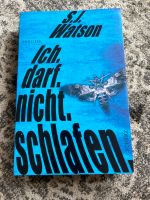 S.J. Watson: Ich darf nicht schlafen Nürnberg (Mittelfr) - Nordstadt Vorschau