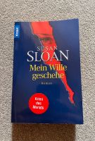 Susan Sloan - Roman Mein Wille geschehe Baden-Württemberg - Nattheim Vorschau