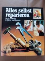 Buch "Alles selbst reparieren", wie neu! Nordrhein-Westfalen - Kreuztal Vorschau