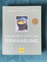 Die heilende Kraft der Ernährung GU Kochbuch Lanserhof neu Hamburg-Nord - Hamburg Winterhude Vorschau