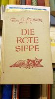 Franz Graf Zedtwitz- die rote sippe Niedersachsen - Wolfenbüttel Vorschau