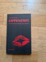 Lippenstift, Sabine Gieske  Jonas Verlag Rheinland-Pfalz - Bad Neuenahr-Ahrweiler Vorschau