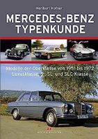Mercedes Typenkunde Modelle der Oberklasse 1951-72 S , SL und SLC Niedersachsen - Oyten Vorschau