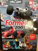 Faszination Formel 1, Jahr 2003 mit Beiträgen von Ralf Schumacher Dresden - Altfranken Vorschau