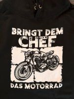 Kapuzenpullover Hoodie Gr. M - Bringt dem Chef das Motorrad Nordwestmecklenburg - Landkreis - Lützow Vorschau