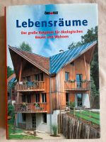 Buch Ratgeber Lebensräume ökologisch Bauen und Wohnen Bildband Wuppertal - Vohwinkel Vorschau