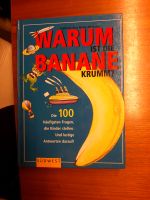 Buch "Warum ist die Banane krumm?" Bayern - Außernzell Vorschau